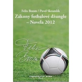 Zákony fotbalové džungle - Novela 2012