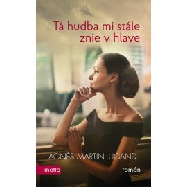 Tá hudba mi stále znie v hlave
