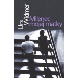 Milenec mojej matky