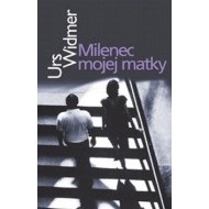 Milenec mojej matky - cena, porovnanie