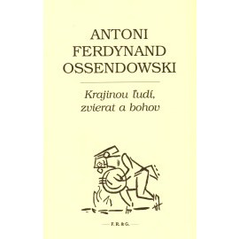 Krajinou ľudí, zvierat a bohov