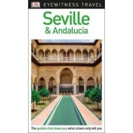 DK Eyewitness Travel Guide Seville and Andalucia