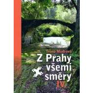 Z Prahy všemi směry IV. - cena, porovnanie