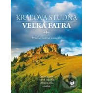 Kráľova studňa - Veľká Fatra - cena, porovnanie