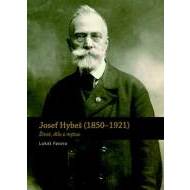 Josef Hybeš (1850-1921) - cena, porovnanie