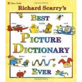 Richard Scarry's Best Picture Dictionary Ever