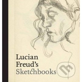 Lucian Freud's Sketchbooks