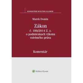 Zákon č. 180/2014 Z.z. o podmienkach výkonu volebného práva