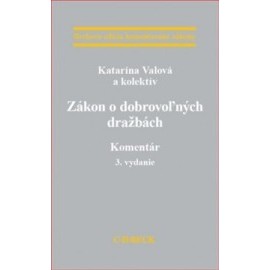 Zákon o dobrovoľných dražbách - Komentár 3. vydanie