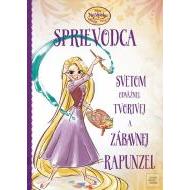 Na vlásku - Sprievodca svetom odvážnej, tvorivej a zábavnej Rapunzel - cena, porovnanie