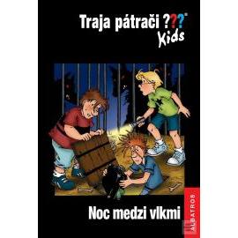 Traja pátrači Kids - Noc medzi vlkmi