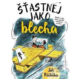 Šťastnej jako Blecha