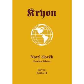 Kryon 14 - Nový člověk