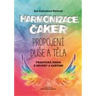 Harmonizace čaker, propojení duše a těla - cena, porovnanie