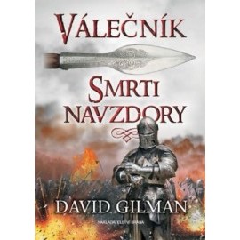 Válečník 2 - Smrti navzdory