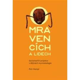 O mravencích a lidech