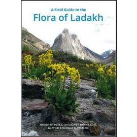 A Field Guide to the Flora of Ladakh