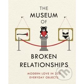 The Museum of Broken Relationships