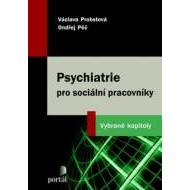 Psychiatrie pro sociální pracovníky - cena, porovnanie