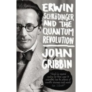 Erwin Schrodinger and the Quantum Revolution - cena, porovnanie