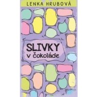 Slivky v čokoláde - cena, porovnanie