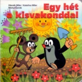 Egy hét a kisvakonddal