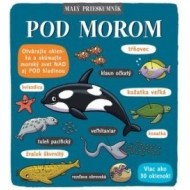 Malý prieskumník – Pod morom - cena, porovnanie