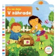 Čo sa deje – V záhrade - cena, porovnanie