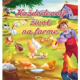 Každodenný život na farme