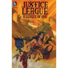 Justice League: A League Of One