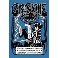 Grandville 3 - Bete Noire - cena, porovnanie