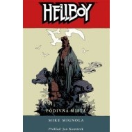 Hellboy 6 - Podivná místa 2. vydání - cena, porovnanie