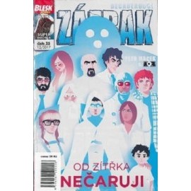 Blesk komiks 25 - Dechberoucí Zázrak - Od zítřka nečaruji 12/2017