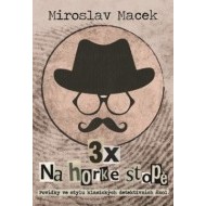 3 x na horké stopě - cena, porovnanie