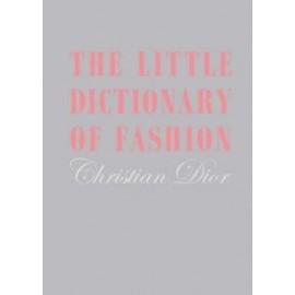 The Little Dictionary of Fashion