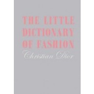 The Little Dictionary of Fashion - cena, porovnanie