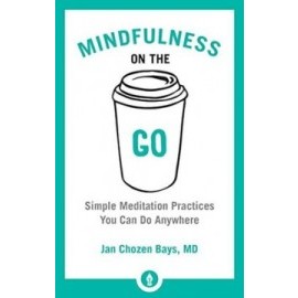 Mindfulness On The Go