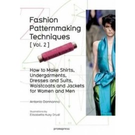 Fashion Patternmaking Techniques Vol. 2