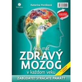 Ako mať zdravý mozog v každom veku - 2.rozšírené vydanie