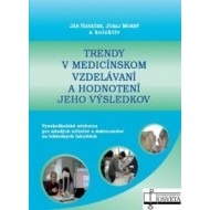 Trendy v medicínskom vzdelávaní a hodnotenie jeho výsledkov - cena, porovnanie