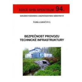 Bezpečnost provozu technické infrastruktury