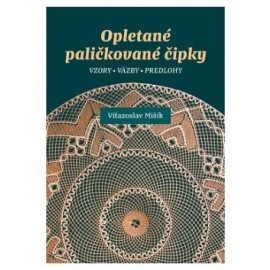 Opletané paličkované čipky