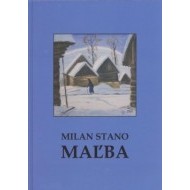 Milan Stano Maľba - cena, porovnanie