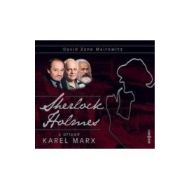 Sherlock Holmes a případ Karel Marx