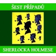 Šest případů Sherlocka Holmese