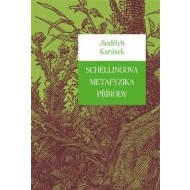 Schellingova metafyzika přírody - cena, porovnanie