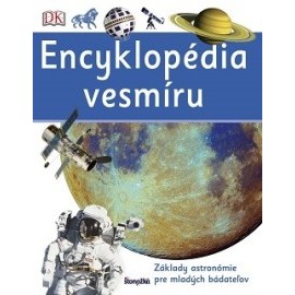 Encyklopédia vesmíru - Základy astronómie pre mladých bádateľov