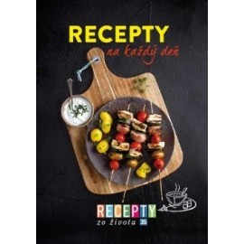 Recepty zo života 35 - Recepty na každý deň