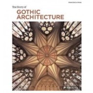 Story of Gothic Architecture - cena, porovnanie