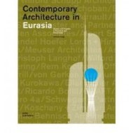 Contemporary Architecture in Eurasia - cena, porovnanie